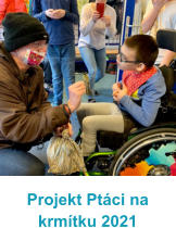 Projekt Pt�ci na krm�tku 2021